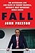 Fall: The Mysterious Life and Death of Robert Maxwell, Britain's Most Notorious Media Baron