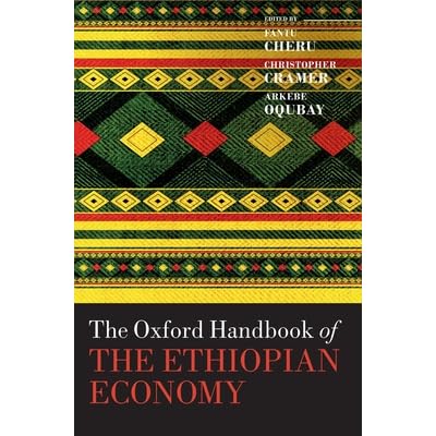 The Oxford Handbook Of The Ethiopian Economy By Fantu Cheru The Oxford Handbook Of The Ethiopian Economy By Fantu Cheru