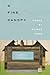 A Fine Canopy (Made in Michigan Writer Series)