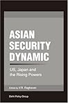 Asian Security: US, Japan, and the Rising Powers