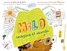 Milo imagina el mundo