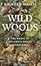 Wild Woods: The Magic of Ireland’s Native Woodlands