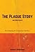 The Plague Story and Other ...