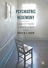 Psychiatric Hegem...