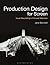 Production Design for Screen: Visual Storytelling in Film and Television (Required Reading Range)