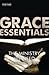 The Ministry We Need: The Reformed Pastor (Grace Essentials)