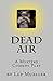 Dead Air: A Mystery Comedy Play (Play Dead Murder Mystery)