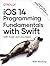 IOS 14 Programming Fundamentals with Swift