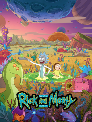 The Art of Rick and Morty, Vol. 2 (Hardcover)