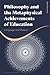 Philosophy and the Metaphysical Achievements of Education: Language and Reason