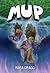 Mup: A Graphic Novel