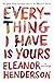 Everything I Have Is Yours:...