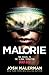 Malorie by Josh Malerman