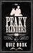 The Peaky Blinders Quiz Book by Bbc One