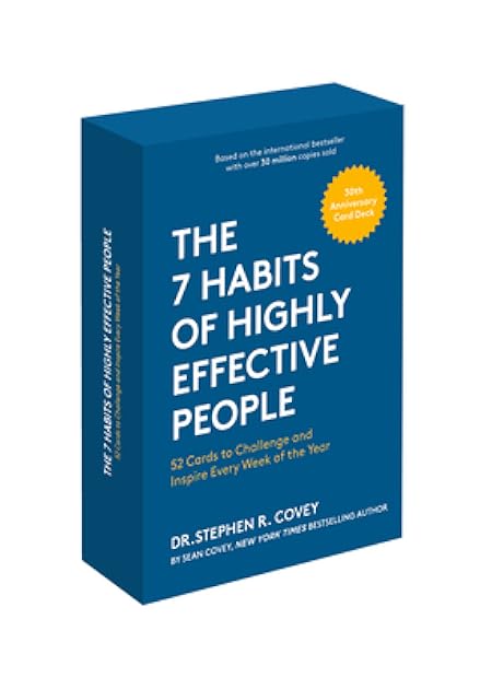 The 7 Habits of Highly Effective People: Powerful Lessons in Personal Change