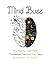 Mind Buzz: Bee Kind to Your Mind Workbook for Teens