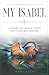 My Isabel: A Story of Refle...