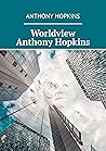 Worldview Anthony Hopkins