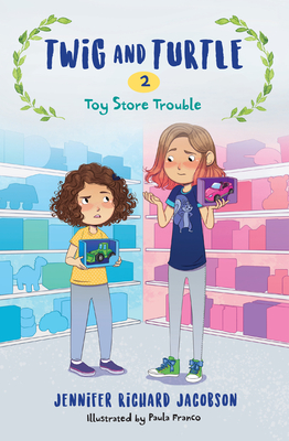 Toy Store Trouble (Twig and Turtle, #2)