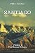 Santiago by Mike  Tucker