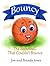 Bouncy: The Basketball That...