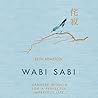 Wabi Sabi: Japane...