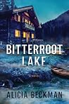 Bitterroot Lake by Alicia Beckman