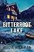 Bitterroot Lake: A Novel