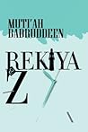 Rekiya and Z by Muti'ah Badruddeen