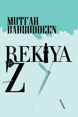Rekiya and Z (Paperback)