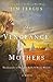 The Vengeance of Mothers--T...