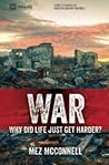 War - Why Did Lif...