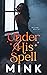 Under His Spell
