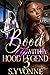 Boo'd Up With A Hood Legend 3