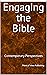 Engaging the Bible by Point of View Publishing