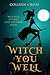 Witch You Well (Westwick Witches #1)