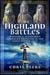 The Highland Battles: Warfa...