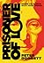 Prisoner of Love: Inside Th...