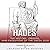 Hades: The History, Origins...