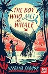 The Boy Who Met a Whale by Nizrana Farook