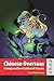 Chinese Overseas: Migration...
