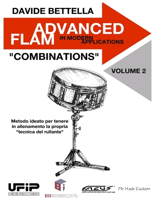 Advanced Flam vol. 2: In Modern Application (Italian Edition)