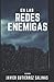 En Las Redes Enemigas (Spanish Edition)
