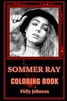 Sommer Ray Coloring Book
