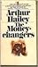 Money Changer by Arthur Hailey
