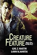 Creature Feature (Spells, Salt, & Steel, #7)