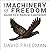 The Machinery of Freedom: Guide to a Radical Capitalism