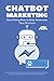 ChatBot Marketing (Start Us...