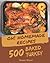 Oh! 500 Homemade Baked Turk...