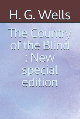The Country of the Blind : New special edition